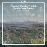 Fröhlich: Complete String Quartets